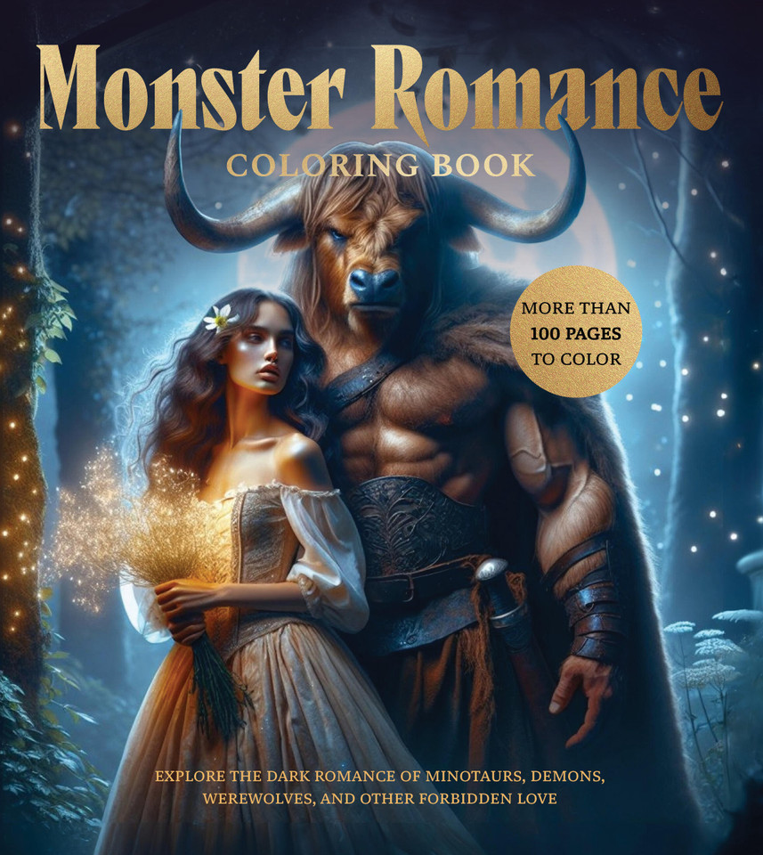 Monster Romance Coloring Book: Explore the Dark Romance of Minotaurs, Demons, Werewolves, and Other Forbidden Love - More Than 100 Pages to Color (Chartwell Coloring Books) book cover by Editors of Chartwell Books