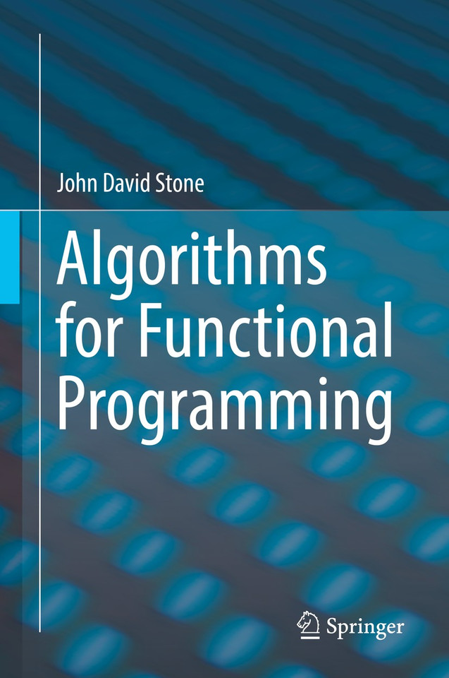 Algorithms for Functional Programming book cover by John David Stone