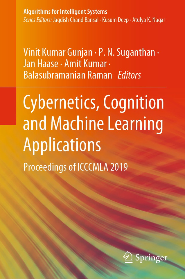 Cybernetics, Cognition and Machine Learning Applications: Proceedings of ICCCMLA 2019 (Algorithms for Intelligent Systems) book cover by 