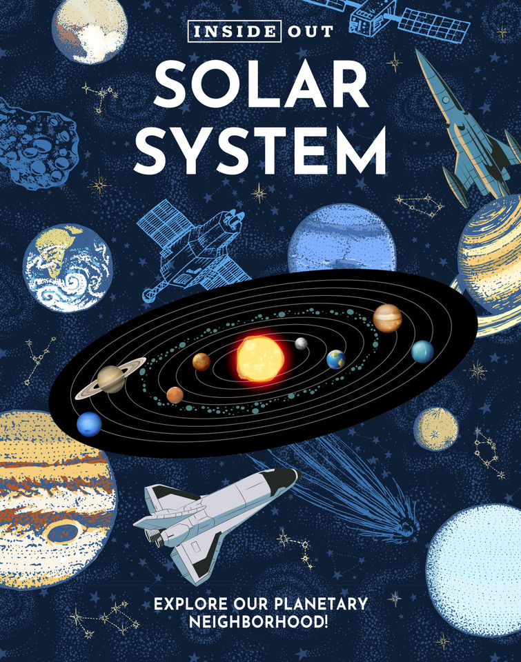Inside Out Solar System: Explore Our Planetary Neighborhood! (Inside Out, Chartwell) book cover by Editors of Chartwell Books