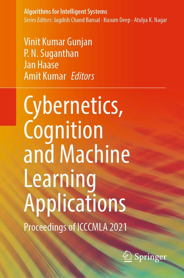 Cybernetics, Cognition and Machine Learning Applications: Proceedings of ICCCMLA 2021 (Algorithms for Intelligent Systems) book cover by 