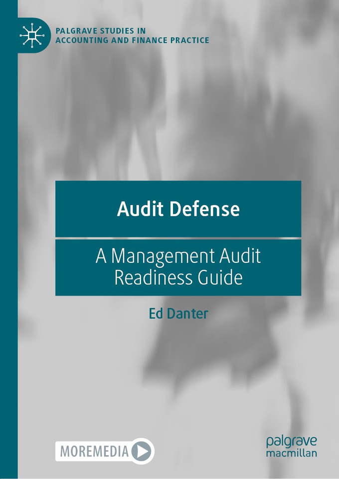 Audit Defense: A Management Audit Readiness Guide (Palgrave Studies in Accounting and Finance Practice) book cover by Ed Danter