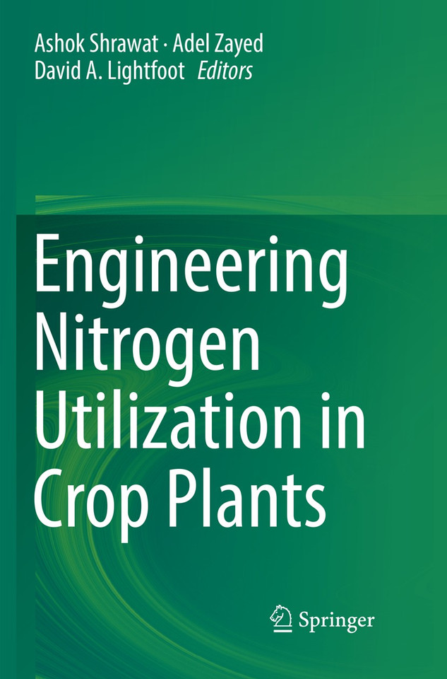 Engineering Nitrogen Utilization in Crop Plants book cover by 