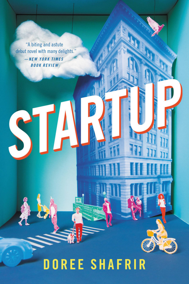 Startup: A Novel book cover by Doree Shafrir