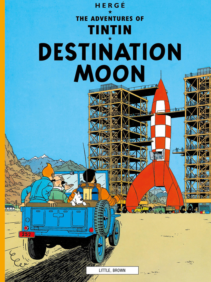Destination Moon (The Adventures of Tintin: Original Classic) book cover by Hergé