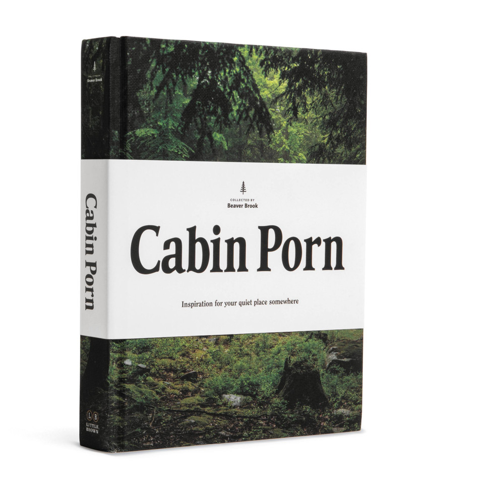 Cabin Porn: Inspiration for Your Quiet Place Somewhere book cover by Steven Leckart, Zach Klein
