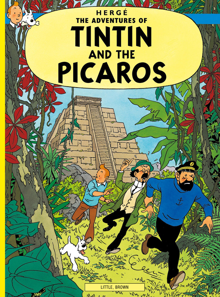 Tintin and the Picaros (The Adventures of Tintin: Original Classic) book cover by Hergé