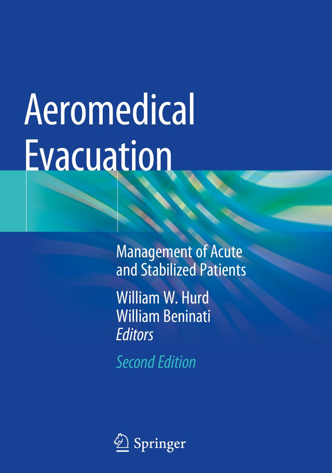 Aeromedical Evacuation: Management of Acute and Stabilized Patients book cover by 