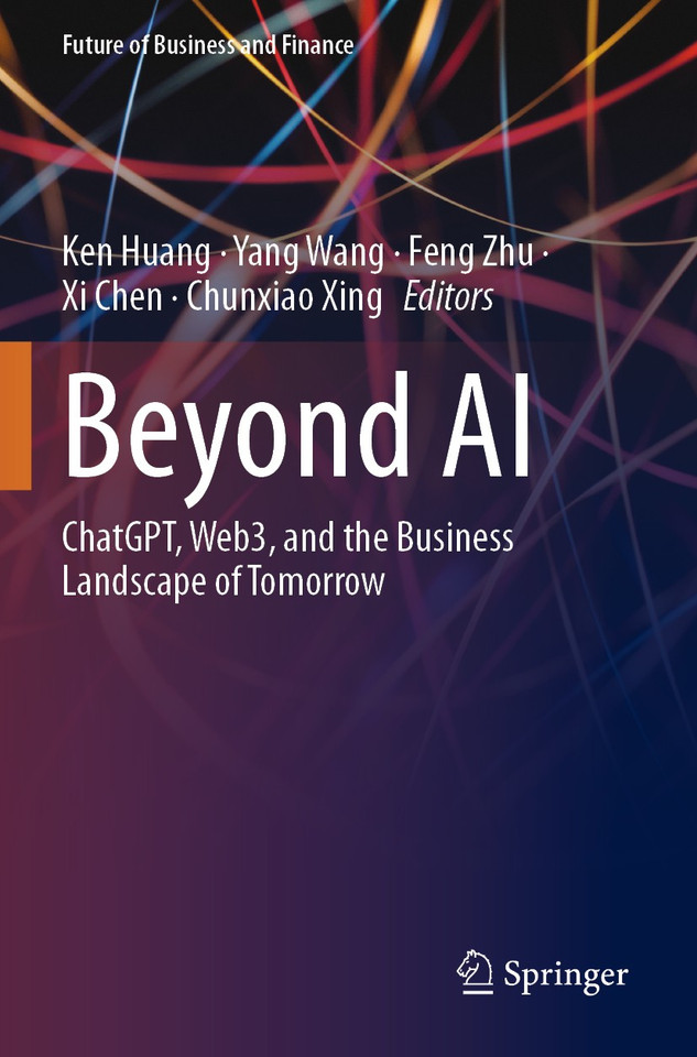 Beyond AI: ChatGPT, Web3, and the Business Landscape of Tomorrow (Future of Business and Finance) book cover by 