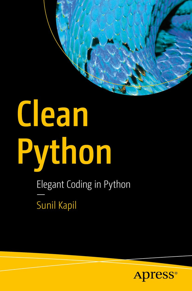 Clean Python: Elegant Coding in Python book cover by Sunil Kapil