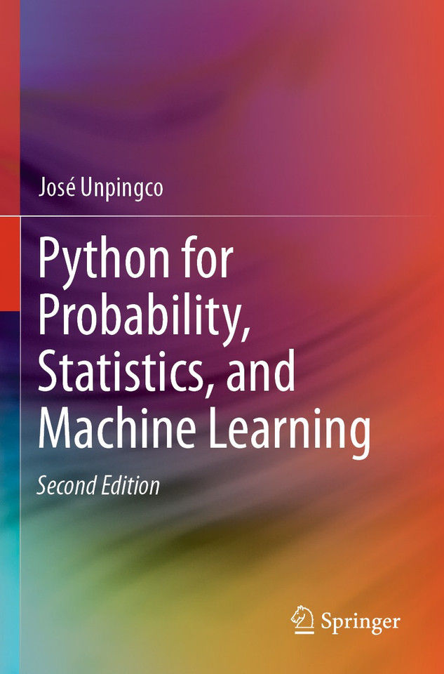 Python for Probability, Statistics, and Machine Learning book cover by José Unpingco