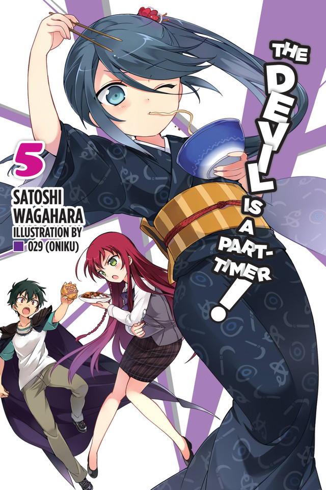 The Devil Is a Part-Timer!, Vol. 5 (light novel) (The Devil Is a Part-Timer! #5) book cover by Satoshi Wagahara