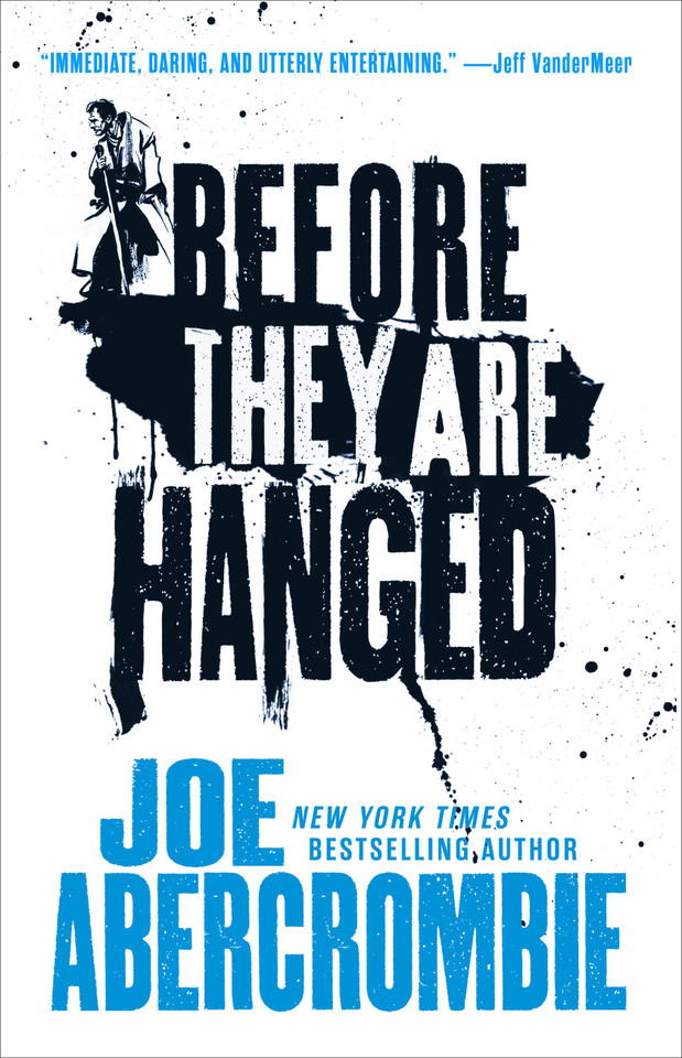 Before They Are Hanged (The First Law Trilogy #2) book cover by Joe Abercrombie