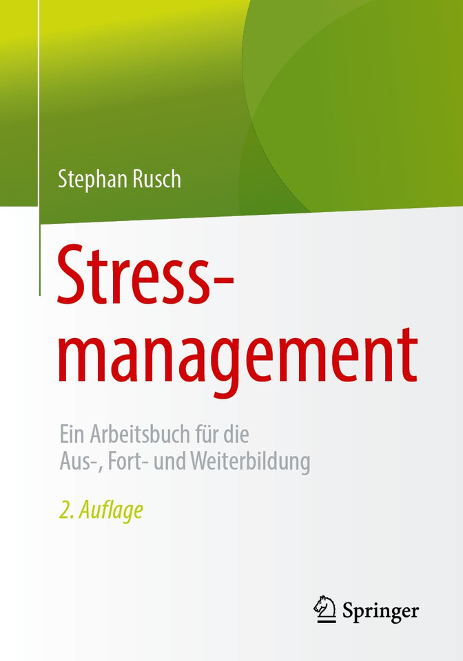 Stressmanagement: Ein Arbeitsbuch für die Aus-, Fort- und Weiterbildung book cover by Stephan Rusch