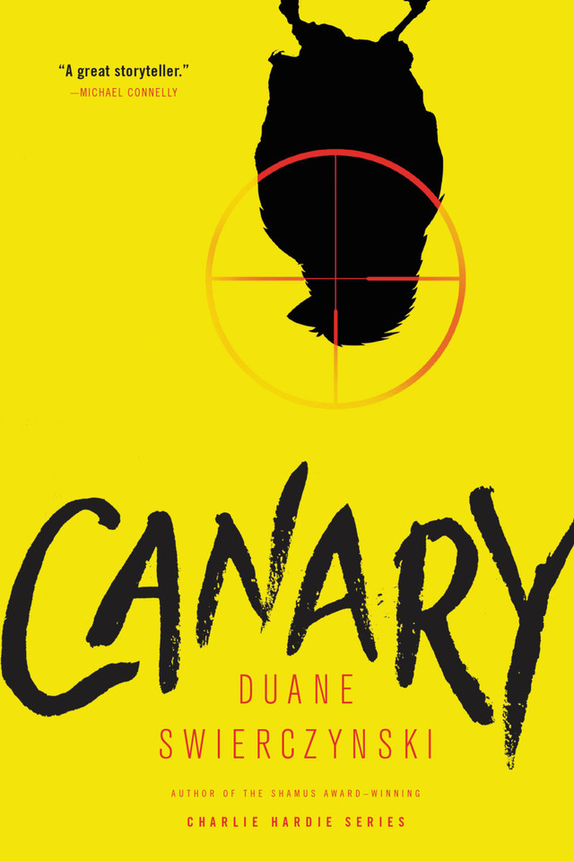 Canary book cover by Duane Swierczynski