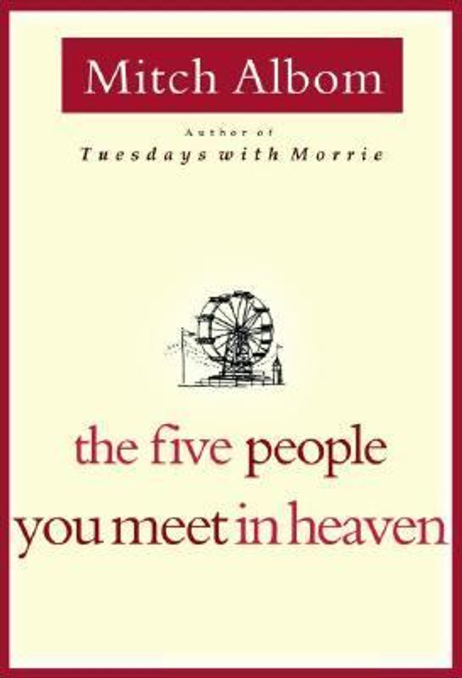The Five People You Meet in Heaven Cover The Five People You Meet in Heaven Cover
