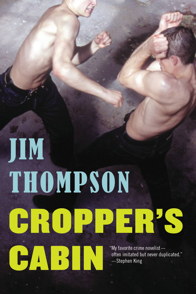 Cropper's Cabin (Mulholland Classic) book cover by Jim Thompson