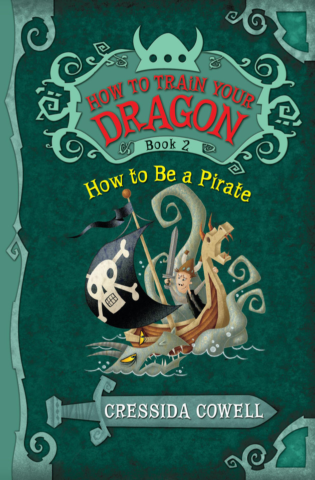 How to Train Your Dragon: How to Be a Pirate (How to Train Your Dragon #2) book cover by Cressida Cowell