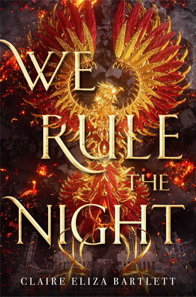 We Rule the Night book cover by Claire Eliza Bartlett