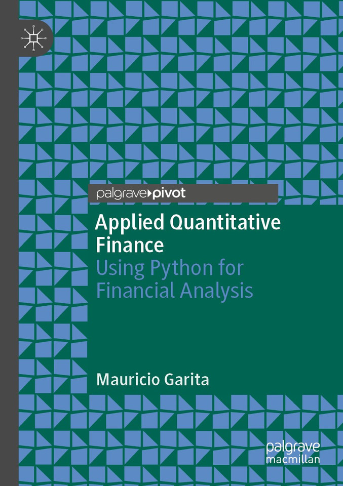 Applied Quantitative Finance: Using Python for Financial Analysis book cover by Mauricio Garita