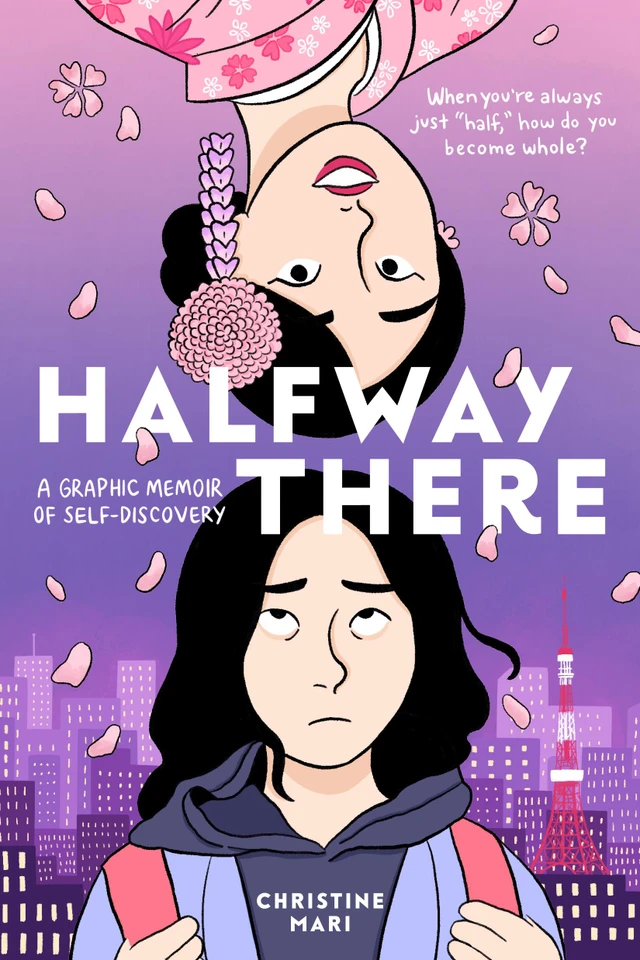 Halfway There: A Graphic Memoir of Self-Discovery book cover by Christine Mari