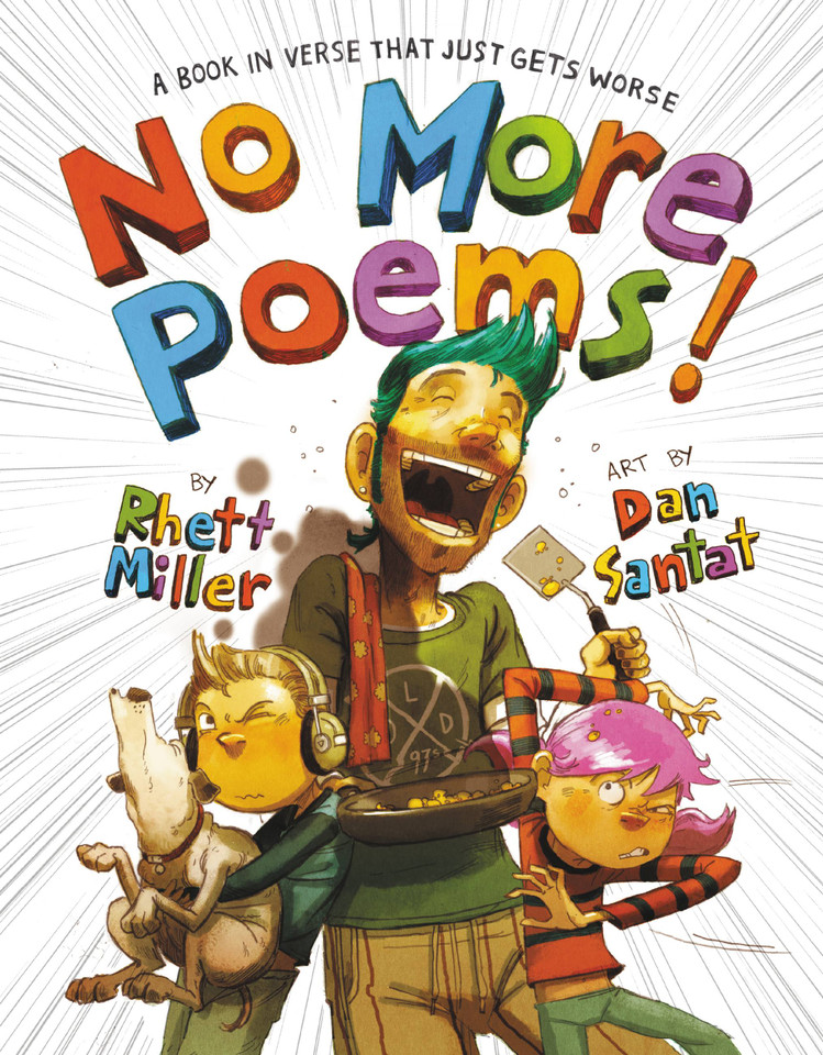 No More Poems!: A Book in Verse That Just Gets Worse book cover by Rhett Miller