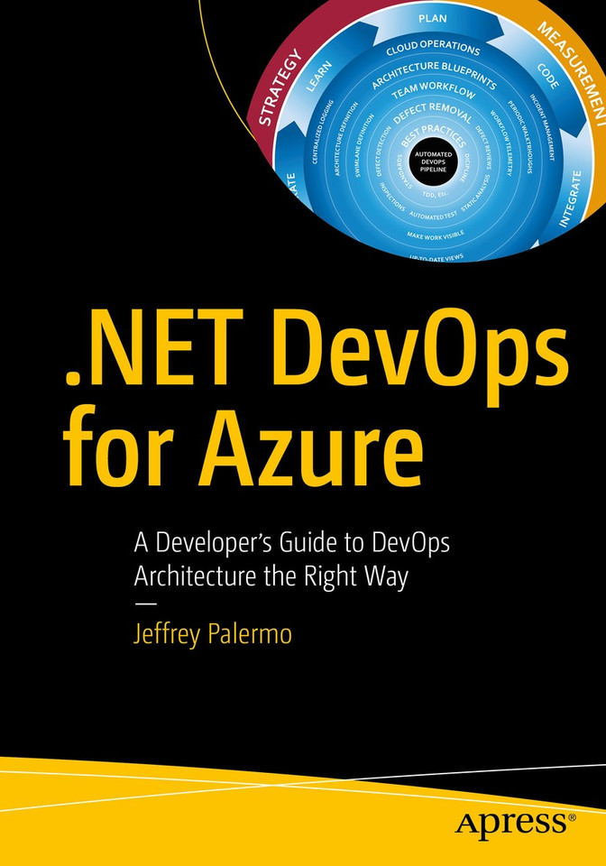 .NET DevOps for Azure: A Developer's Guide to DevOps Architecture the Right Way book cover by Jeffrey Palermo