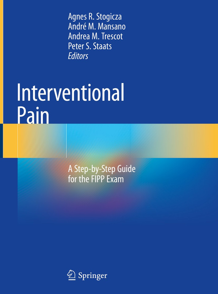 Interventional Pain: A Step-by-Step Guide for the FIPP Exam book cover by 