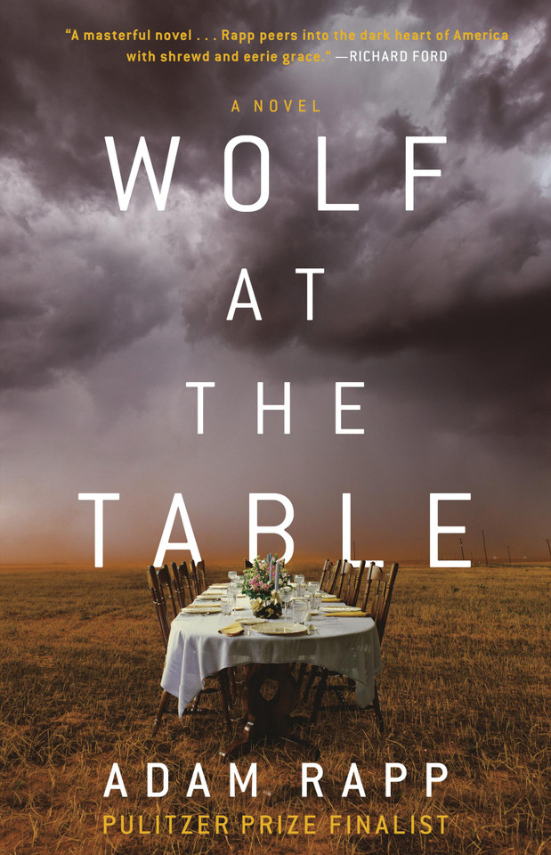 Wolf at the Table book cover by Adam Rapp