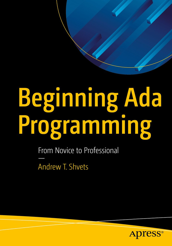 Beginning Ada Programming: From Novice to Professional book cover by Andrew T. Shvets