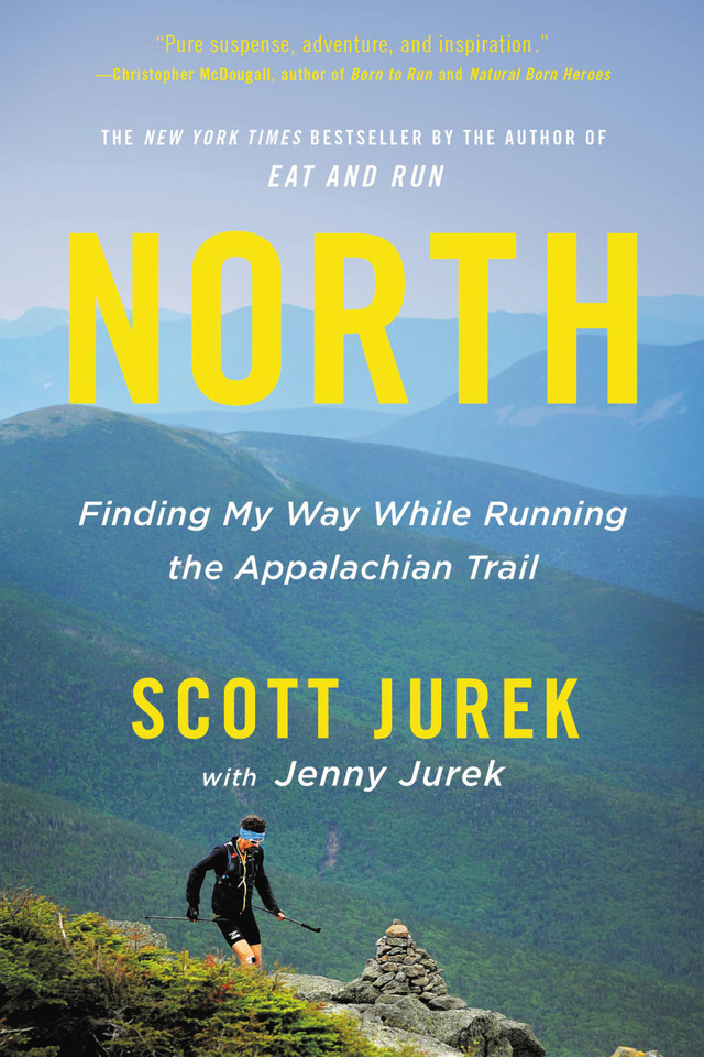 North: Finding My Way While Running the Appalachian Trail book cover by Scott Jurek