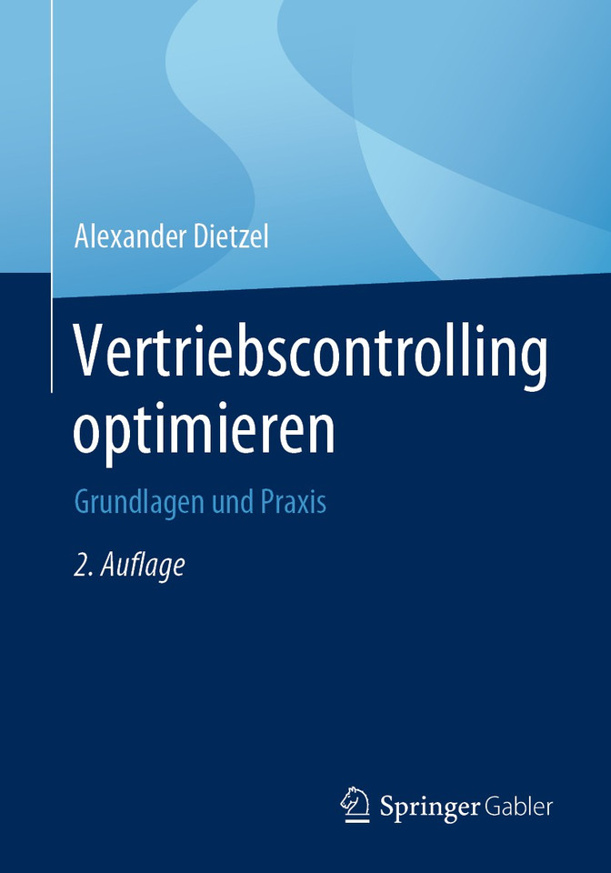 Vertriebscontrolling optimieren: Grundlagen und Praxis book cover by Alexander Dietzel