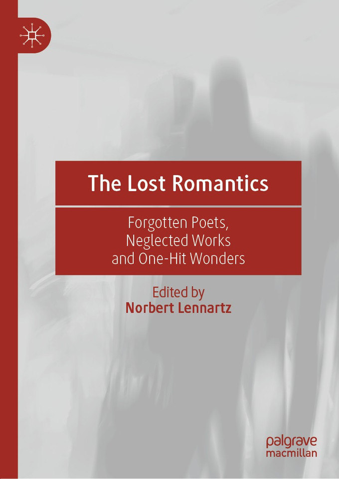 The Lost Romantics: Forgotten Poets, Neglected Works and One-Hit Wonders book cover by 