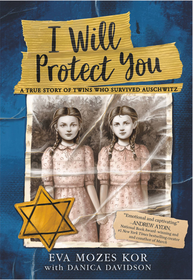 I Will Protect You: A True Story of Twins Who Survived Auschwitz book cover by Eva Mozes Kor