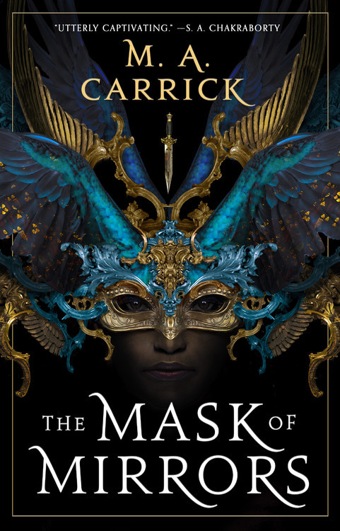 The Mask of Mirrors (Rook & Rose #1) book cover by M. A. Carrick