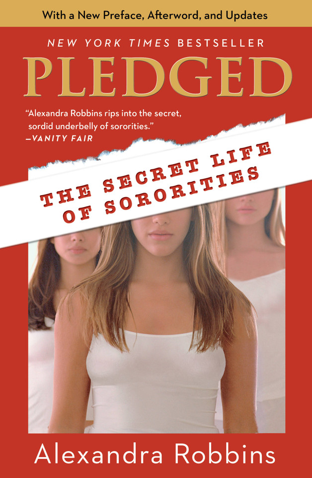 Pledged: The Secret Life of Sororities book cover by Alexandra Robbins