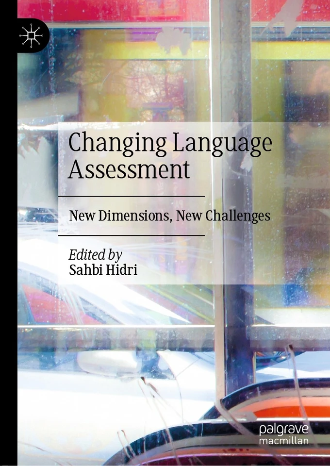 Changing Language Assessment: New Dimensions, New Challenges book cover by 