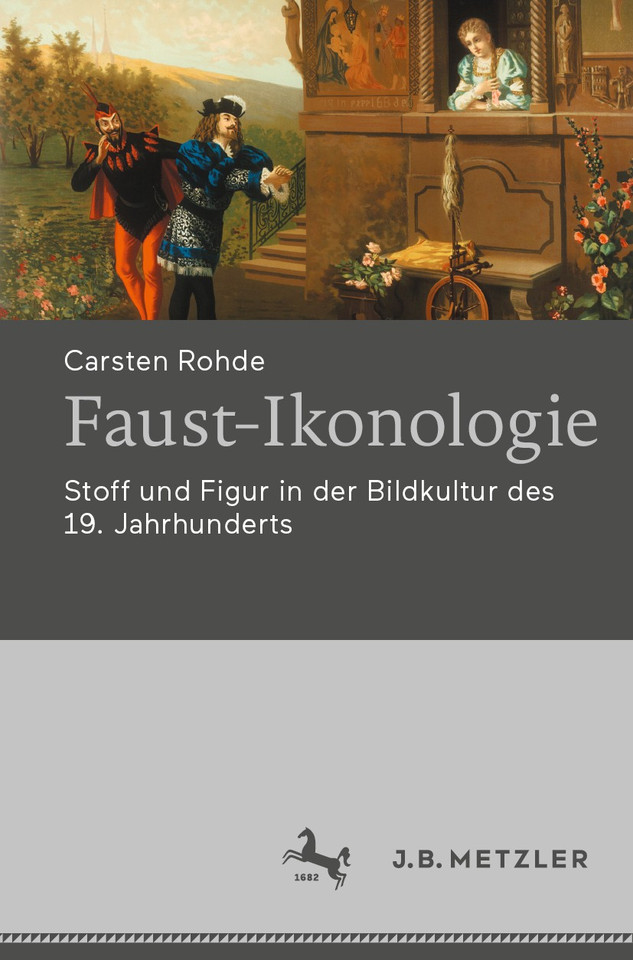 Faust-Ikonologie: Stoff und Figur in der Bildkultur des 19. Jahrhunderts book cover by Carsten Rohde