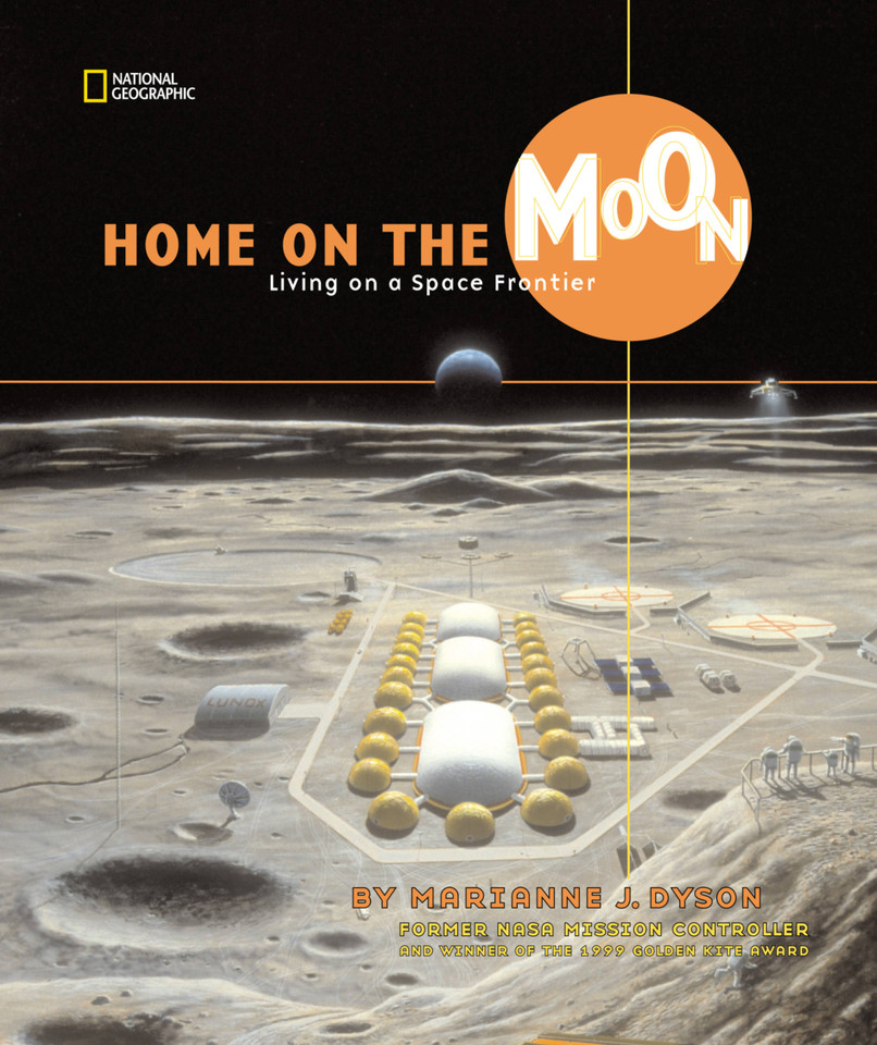 Home on the Moon: Living on a Space Frontier book cover by Marianne Dyson