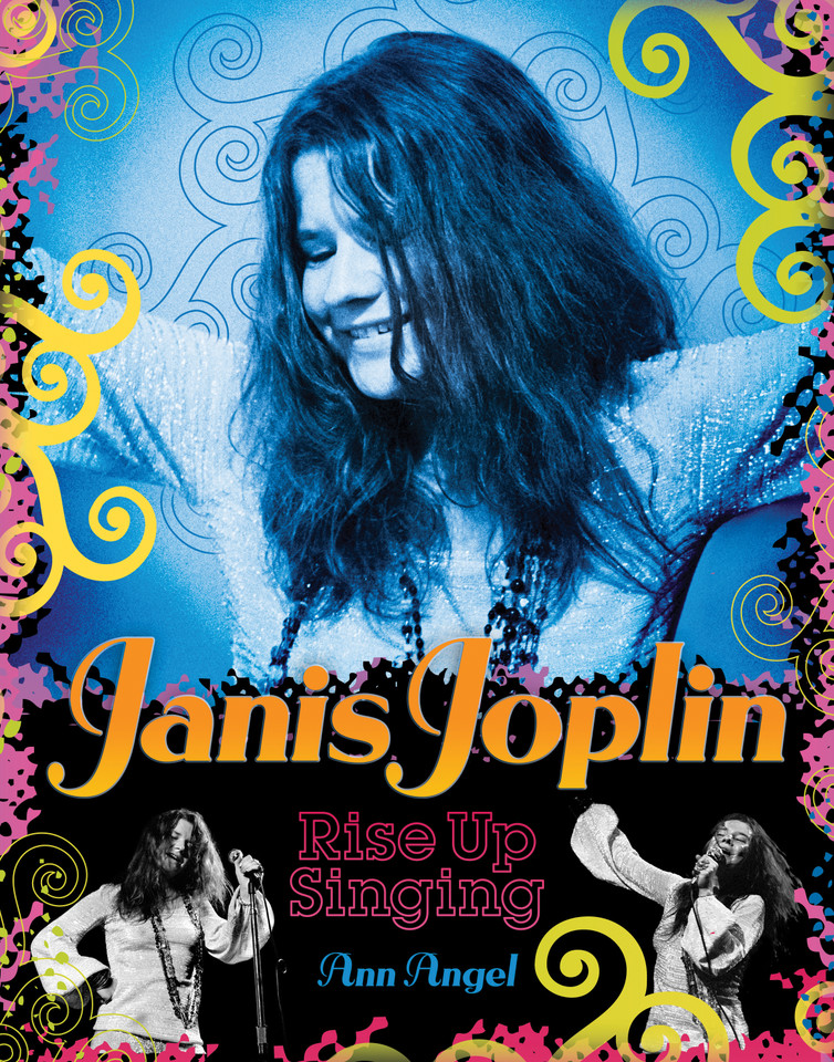 Janis Joplin: Rise Up Singing book cover by Ann Angel