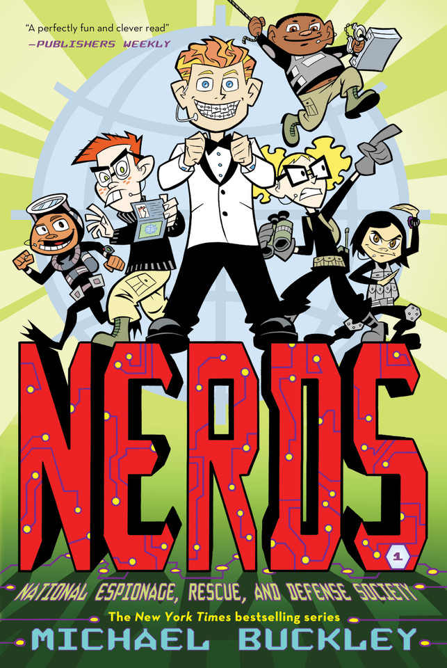 NERDS: National Espionage, Rescue, and Defense Society (Book One) book cover by Michael Buckley