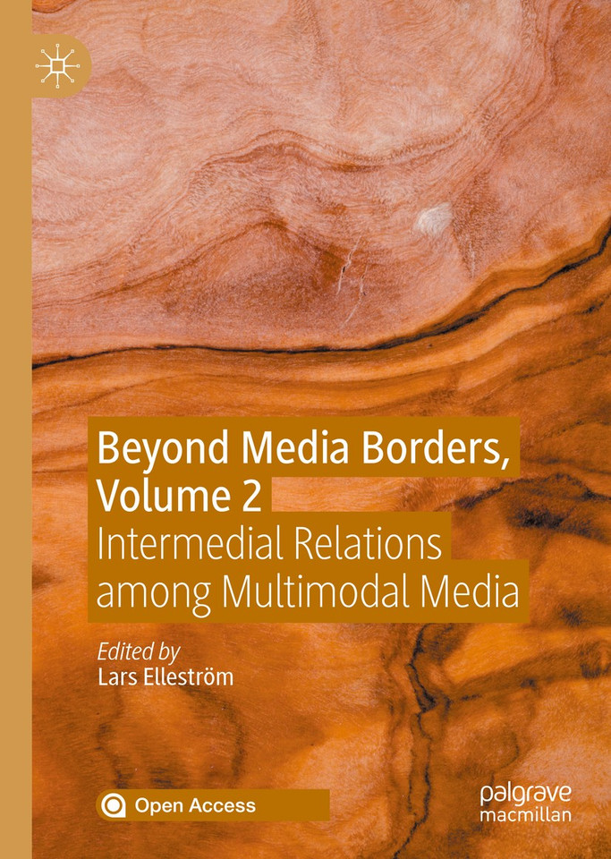 Beyond Media Borders, Volume 2: Intermedial Relations among Multimodal Media book cover by 