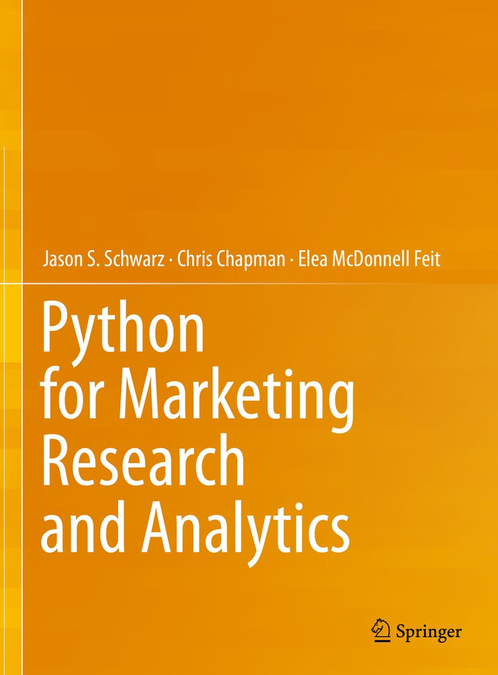 Python for Marketing Research and Analytics book cover by Jason S. Schwarz, Chris Chapman, Elea McDonnell Feit