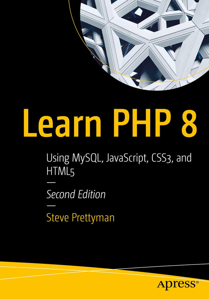 Learn PHP 8: Using MySQL, JavaScript, CSS3, and HTML5 book cover by Steve Prettyman