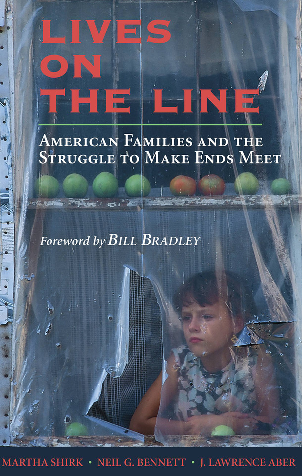 Lives On the Line: American Families and the Struggle to Make Ends Meet book cover by Neil G. Bennett, Martha Shirk, J. Lawrence Aber