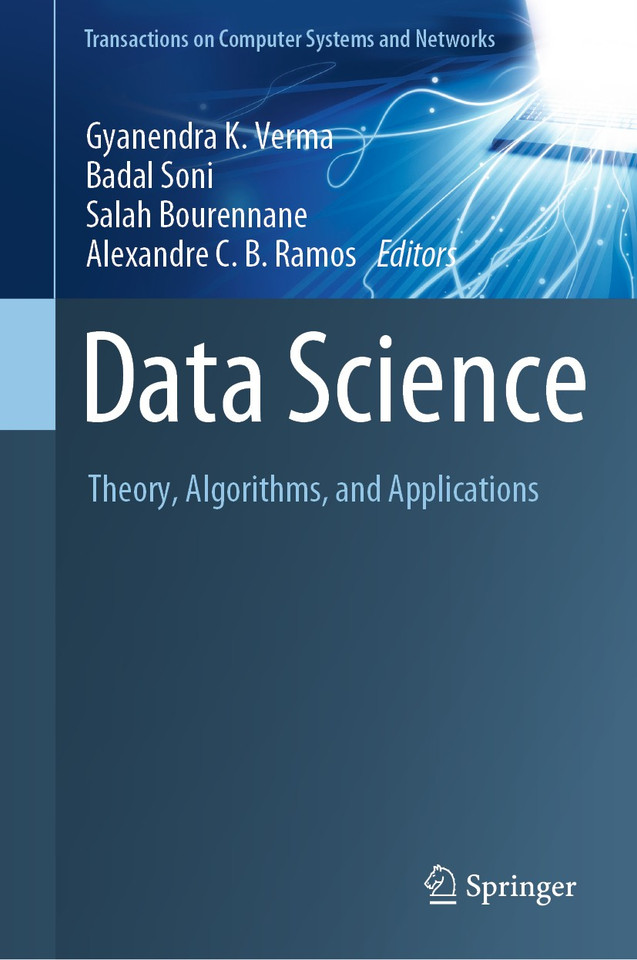 Data Science: Theory, Algorithms, and Applications (Transactions on Computer Systems and Networks) book cover by 