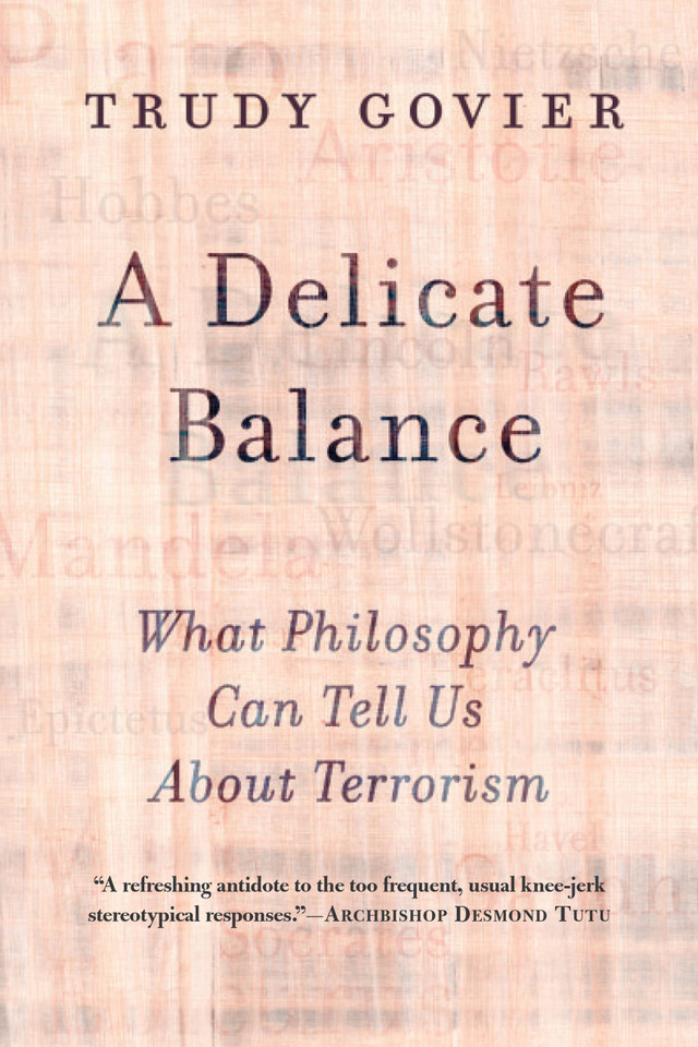 A Delicate Balance: What Philosophy Can Tell Us About Terrorism book cover by Trudy Govier