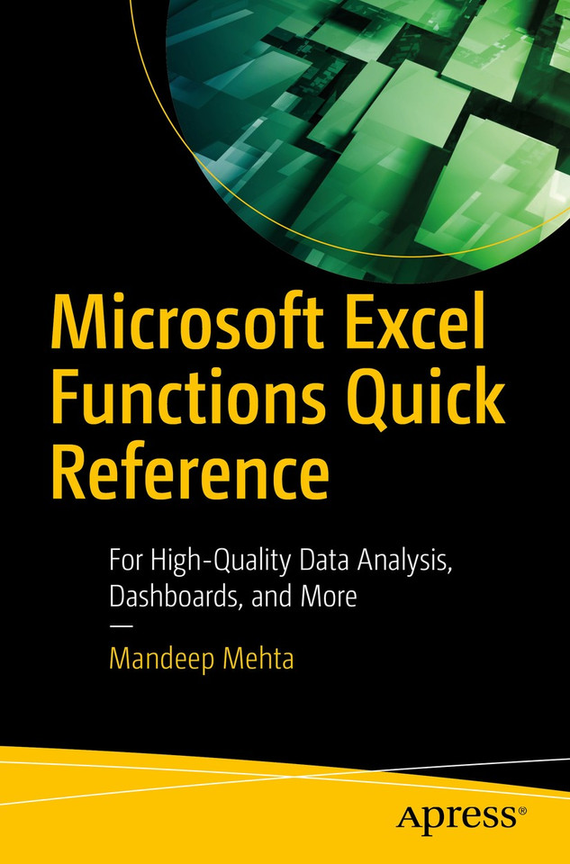 Microsoft Excel Functions Quick Reference: For High-Quality Data Analysis, Dashboards, and More book cover by Mandeep Mehta
