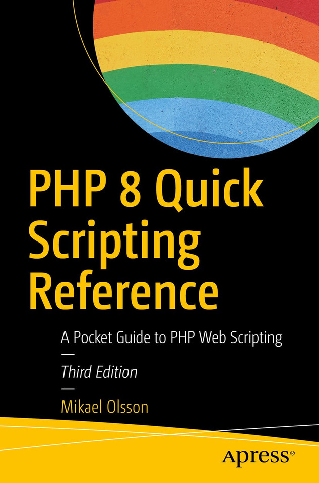 PHP 8 Quick Scripting Reference: A Pocket Guide to PHP Web Scripting book cover by Mikael Olsson