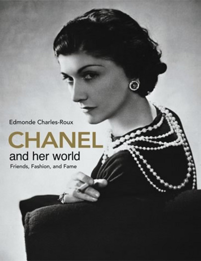 Chanel and Her World: Friends, Fashion, and Fame book cover by Edmonde Charles-Roux